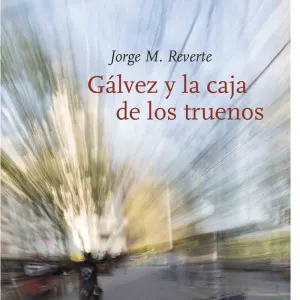 Galvez y la Caja de los Truenos