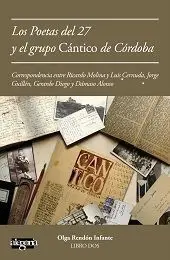 Cartas de Poetas del 27 Al Grupo Cantico de Cordob