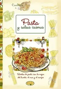 Pasta y Salsas Caseras