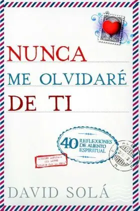 Nunca me Olvidare de Ti