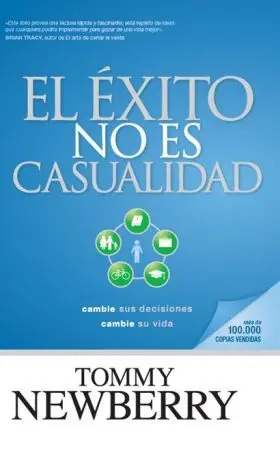El Éxito no Es Casualidad