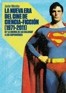 Nueva Era del Cine de la Ciencia Ficcion (1971-201