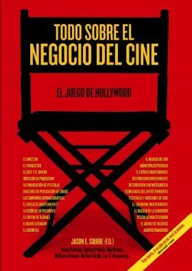 Todo Sobre el Negocio del Cine