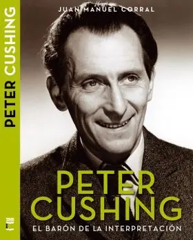 Peter Cushing Baron de la Interpretacion