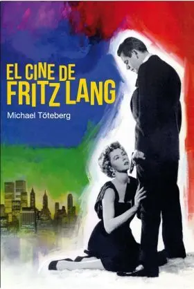 El Cine de Ftriz Lang