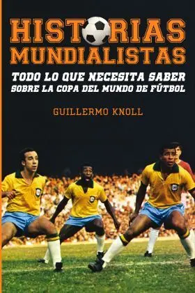 Historias Mundialistas