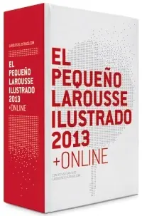 El Pequeño Larousse Ilustrado 2013