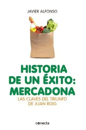 Mercadona, Historia de un Exito