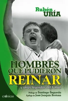 Hombres que Pudieron Reinar