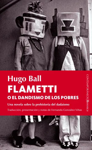 Flametti o el Dandismo de los Pobres