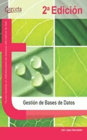 Gestion de Bases de Datos. 2ª Edicion