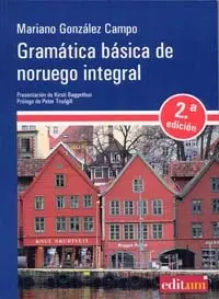 Gramática Básica de Noruego Integral. 2ª Edición