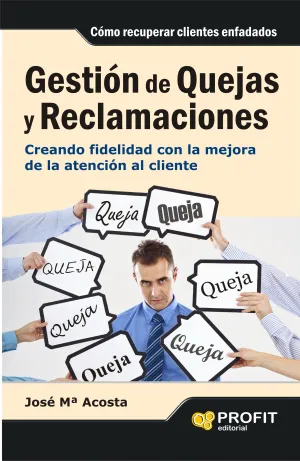Gestión de Quejas y Reclamaciones