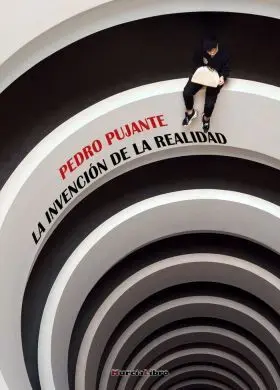 La Invencion de la Realidad (Rustica)