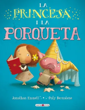 La Princessa I la Porqueta