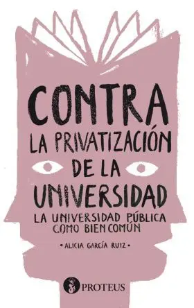 Contra la Privatización de la Universidad
