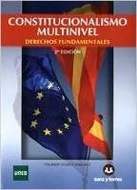 Constitucionalismo Multinivel: Derechos Fundamenta