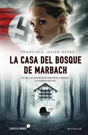 Casa del Bosque de Marbach, la