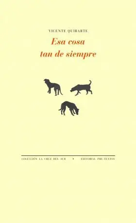 Esa Cosa Tan de Siempre