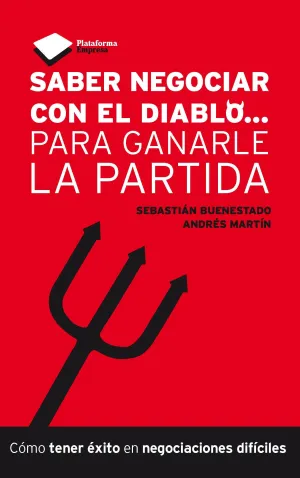 Saber Negociar con el Diablo...