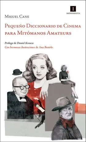 Pequeño Diccionario de Cinema para Mitomanos Amateurs