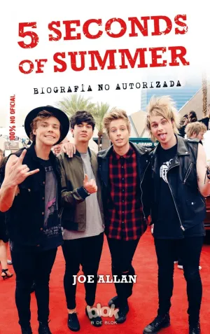 5 Seconds Of Summer. Biografia no Autorizada