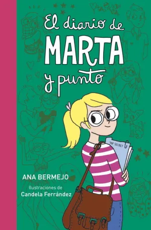 El Diario de Marta (Y Punto) (Diario de Marta 3)