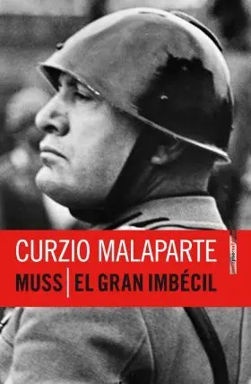 Muss / el Gran Imbecil