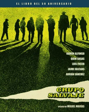 Grupo Salvaje. El Libro del 50 Aniversario