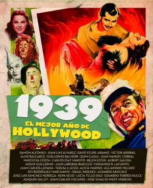 1939. El Mejor Año de Hollywood