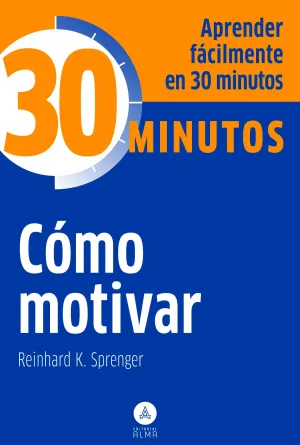 Como Motivar -30 Minutos
