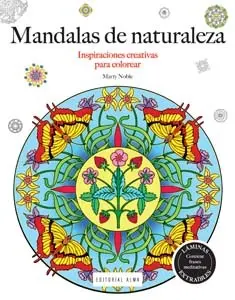 Mandalas de la Naturaleza (Inspiraciones C. )