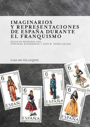 Imaginarios y Representaciones de España Durante e