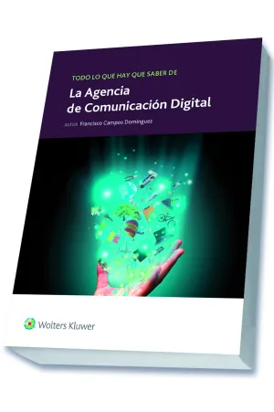 Todo lo que Hay que Saber de la Agencia de Comunicación Digital