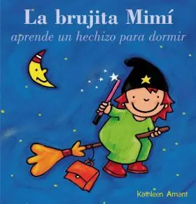 La Brujita Mimi Aprende Hechizo Dormir