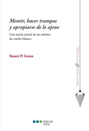 Mentir, Hacer Trampas y Apropiarse de lo Ajeno