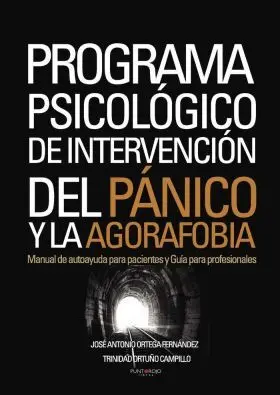 Programa Psicológico de Intervención del Pánico y la Agorafobia.
