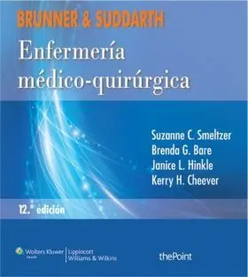 Brunner & Suddarth. Enfermeria Medico-Quirurgica,