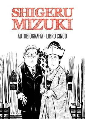 Shigeru Mizuki. Autobiografia