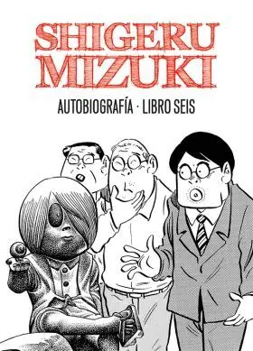 Shigeru Mizuki. Autobiografia