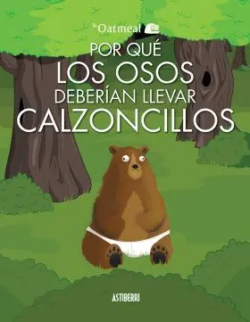 Por que los Osos Deberian Llevar Calzoncillos