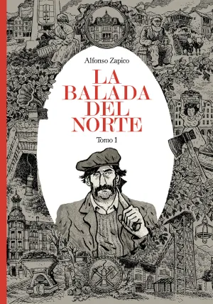 La Balada del Norte / Tomo 1