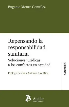 Repensando la Responsabilidad Sanitaria.