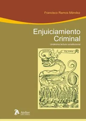 Enjuiciamiento Criminal. Undecima Lectura Constitu