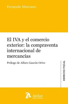 Iva y el Comercio Exterior: la Compraventa Interna
