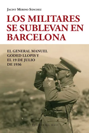 Los Militares se Sublevan en Barcelona