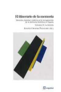 El Itinerario de la Memoria (Vol. Ii)