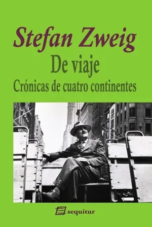 De Viaje - Cronicas de Cuatro Continentes