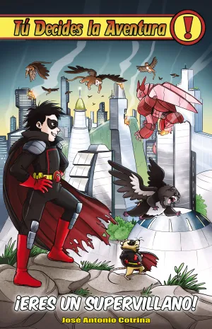 ­Eres un Supervillano!