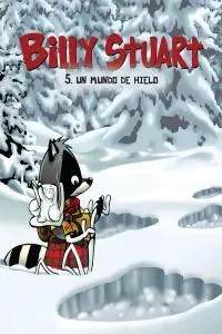 Billy Stuart 5 un Mundo de Hielo